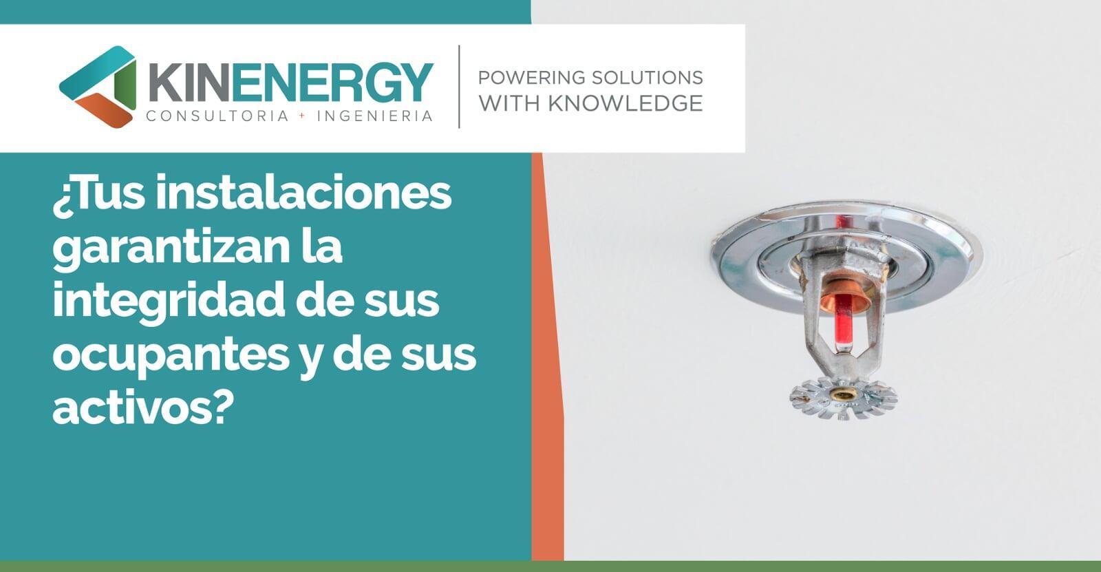 ¿Tus instalaciones garantizan la integridad de sus ocupantes y de sus activos? 